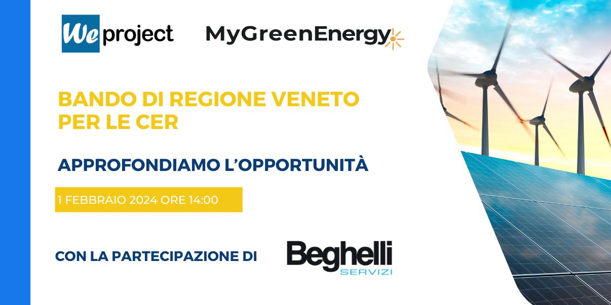 Il nostro webinar è dedicato alla presentazione del bando CER di Regione Veneto, che finanzia gli studi di fattibilità tecnico-economica e le spese legali finalizzati alla realizzazione delle CER, con una dotazione finanziaria pari ad 1.000.000 €.